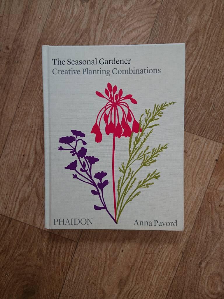 The seasonal gardener - creative planting combinations
