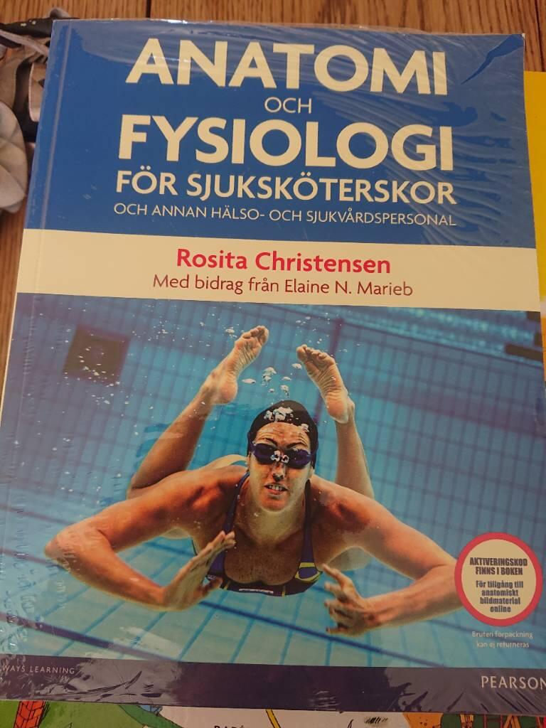 Anatomi och fysiologi f&ouml;r sjuksk&ouml;terskor