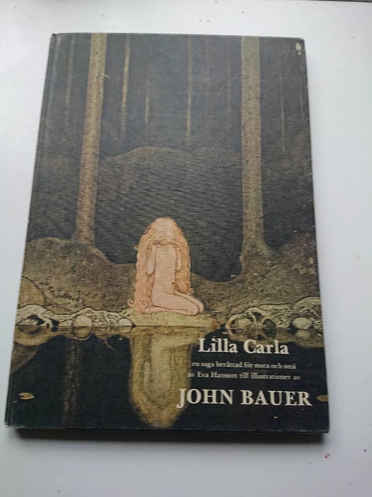 Lilla Carla : en saga berättad för stora och små