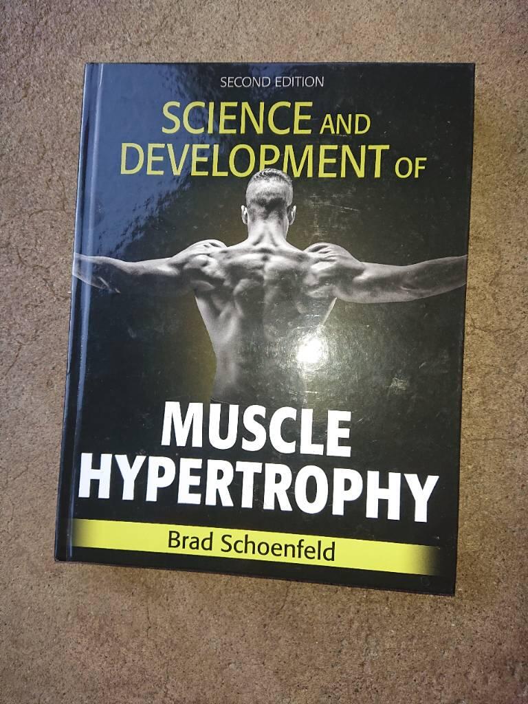 Science and development of muscle hypertrophy