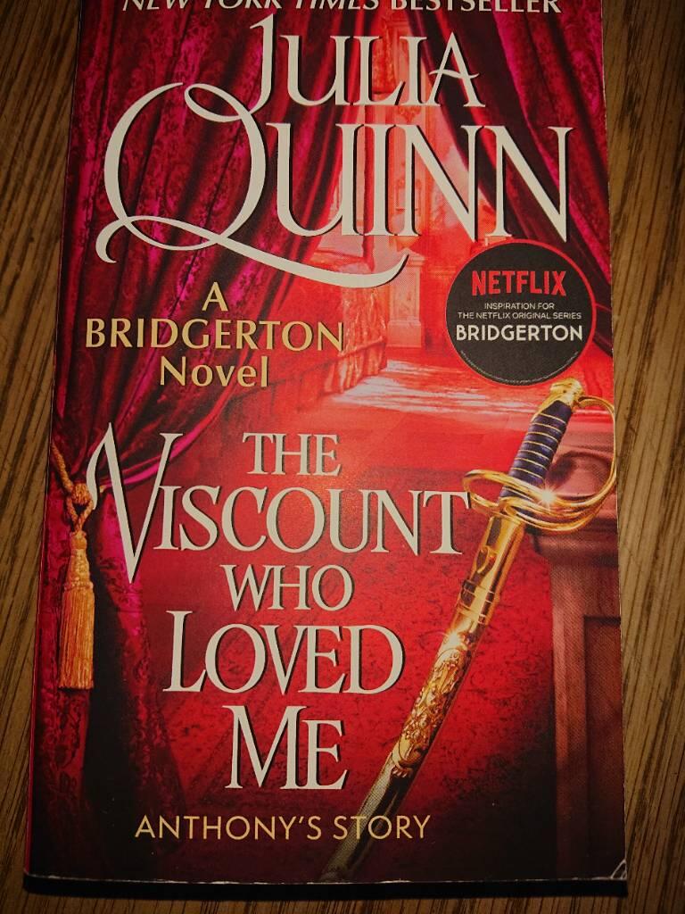 The Viscount Who Loved Me: Bridgerton (Bridgertons #2)