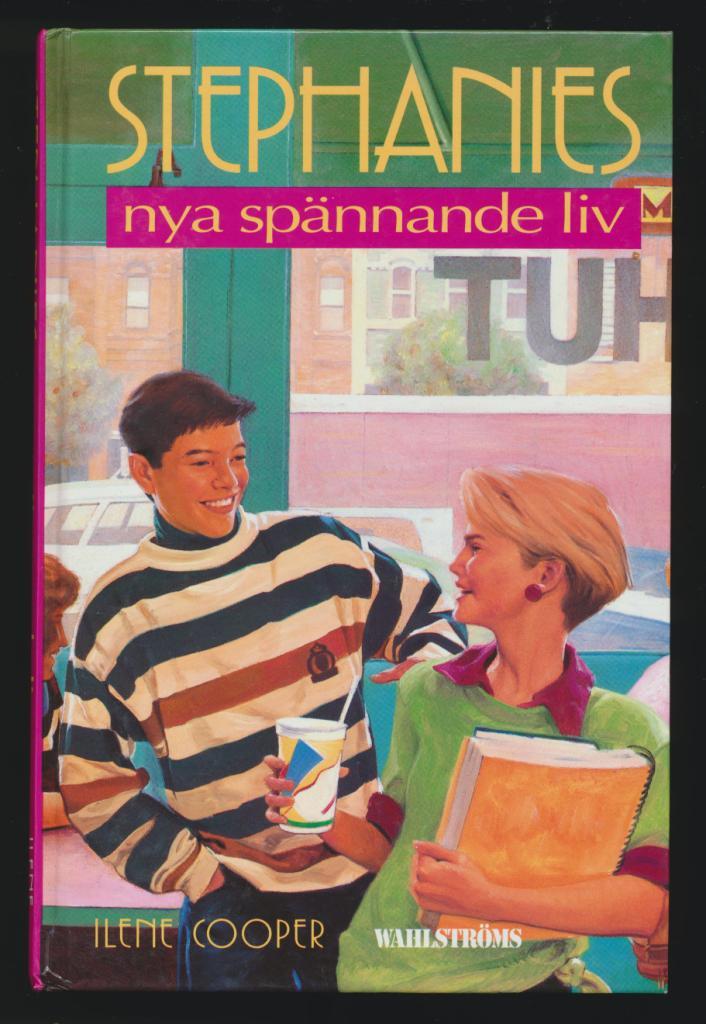 Stephanies nya sp&auml;nnande liv