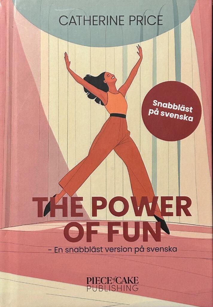 The power of fun