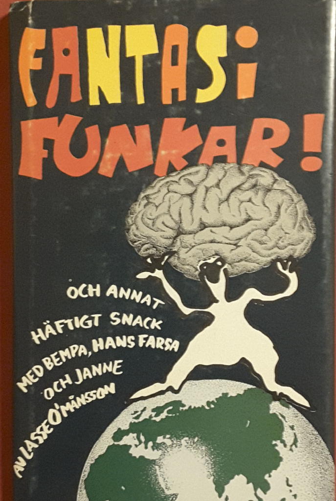 Fantasi funkar