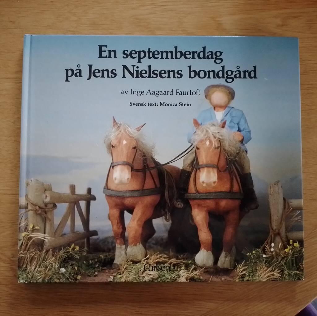 En septemberdag p&aring; Jens Nielsens bondg&aring;rd