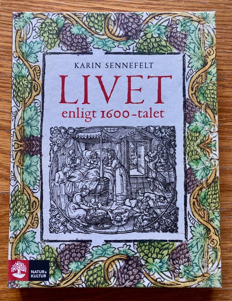 Livet enligt 1600-talet