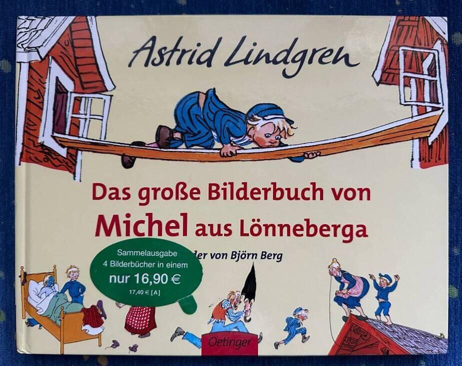 Das grosse Bilderbuch von Michel aus Lönneberga