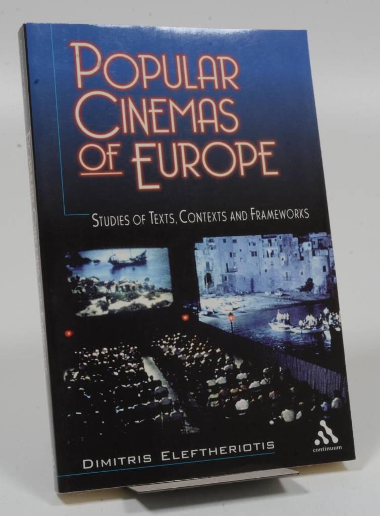Popular cinemas of Europe - studies of texts, contexts and frameworks