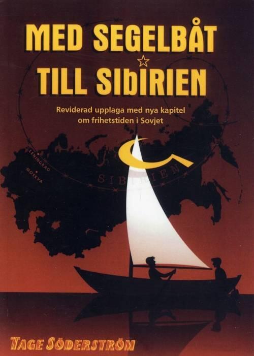 Med segelb&aring;t till Sibirien