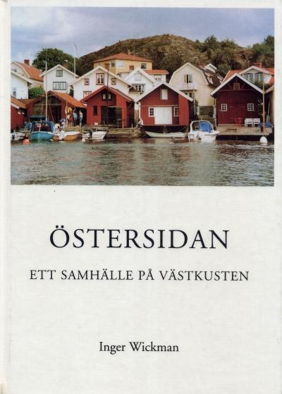 Östersidan : ett samhälle på Västkusten