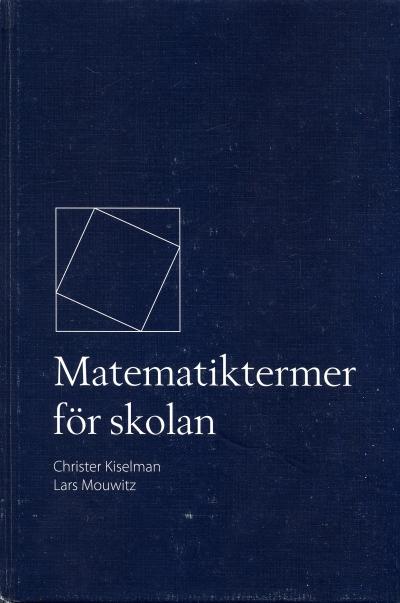 Matematiktermer f&ouml;r skolan