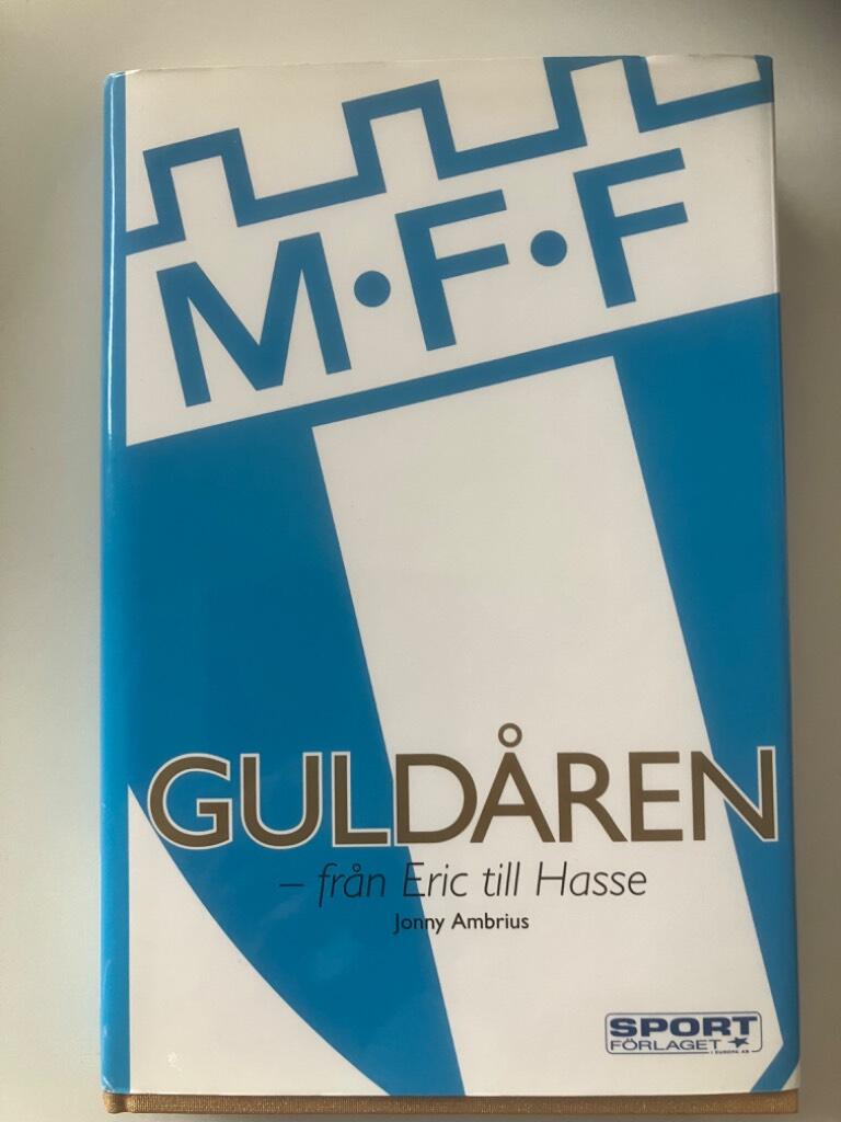 Guld&aring;ren : fr&aring;n Eric till Hasse