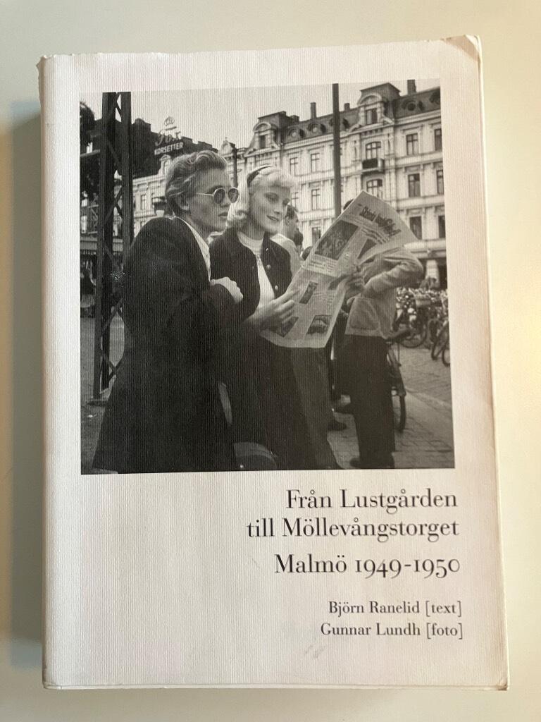 Från Lustgården till Möllevångstorget : Malmö 1949-1950