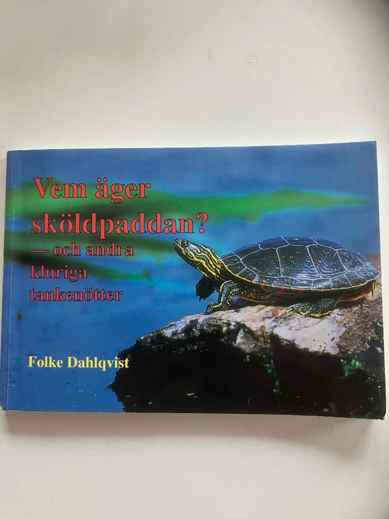 Vem &auml;ger sk&ouml;ldpaddan? : [och andra kluriga tanken&ouml;tter]