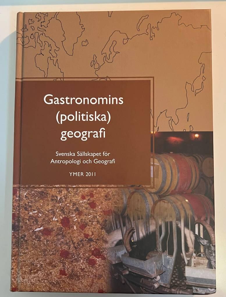 Gastronomins (politiska) geografi