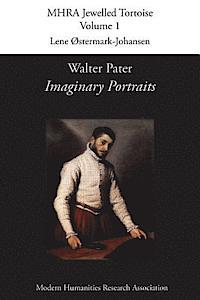 Walter Pater: Imaginary Portraits [Elektronisk resurs]