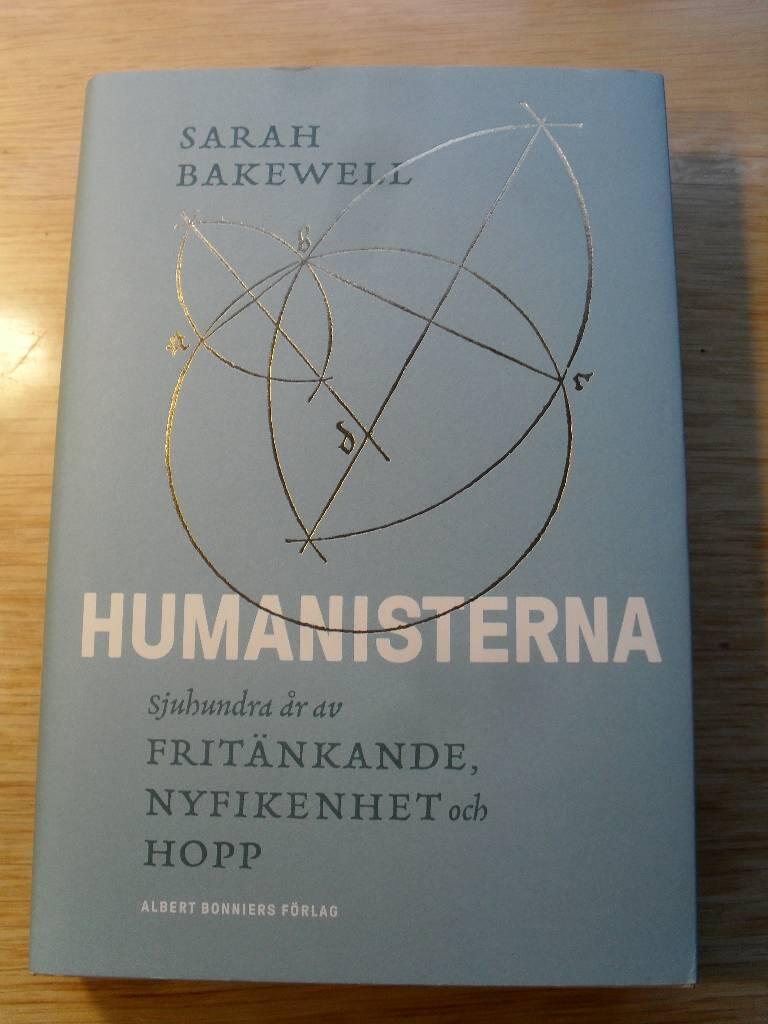 Humanisterna - sjuhundra år av fritänkande, nyfikenhet och hopp
