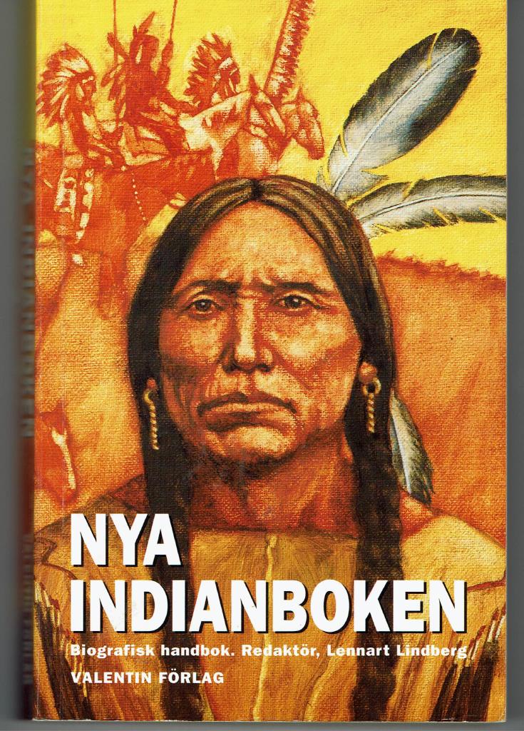 Nya indianboken : biografisk handbok