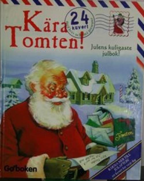 K&auml;ra tomten : julens kuligaste julbok!