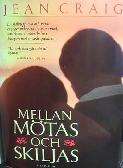 Mellan m&ouml;tas och skiljas