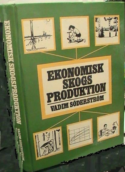 Ekonomisk skogsproduktion