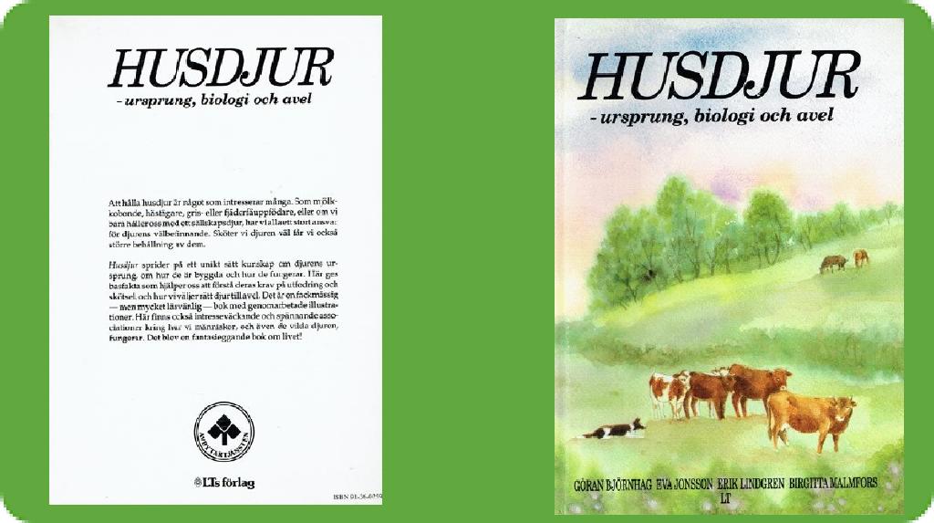 Husdjur : ursprung, biologi och avel