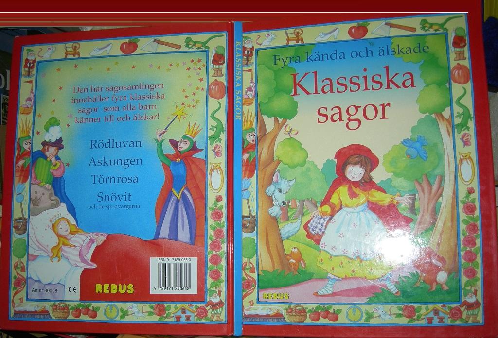 K&auml;nda och &auml;lskade sagor