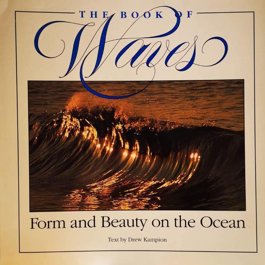 The Book of waves - form and beauty on the ocean