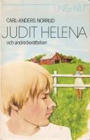 Judit Helena och andra ber&auml;ttelser