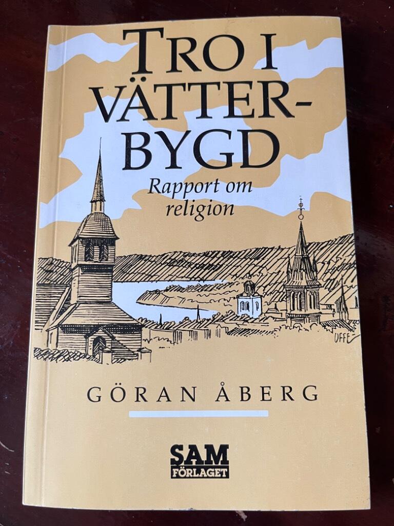 Tro i V&auml;tterbygd : rapport om religion