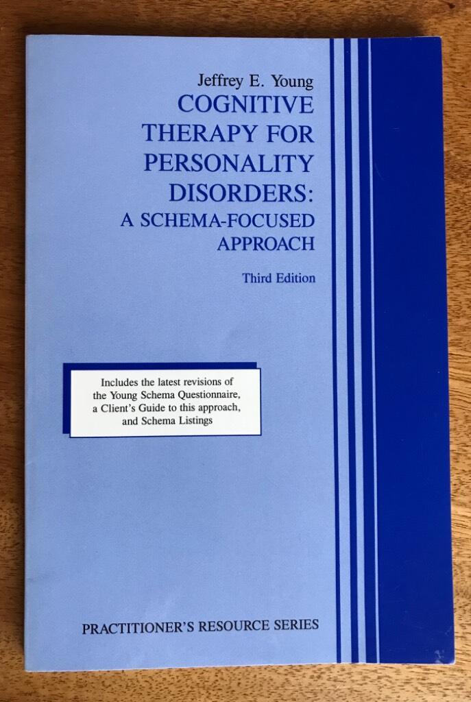 Cognitive therapy for personality disorders - a schema-focused approach