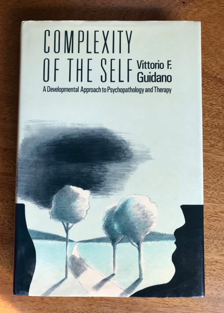 Complexity of the self : a developmental approach to psychopathology and therapy