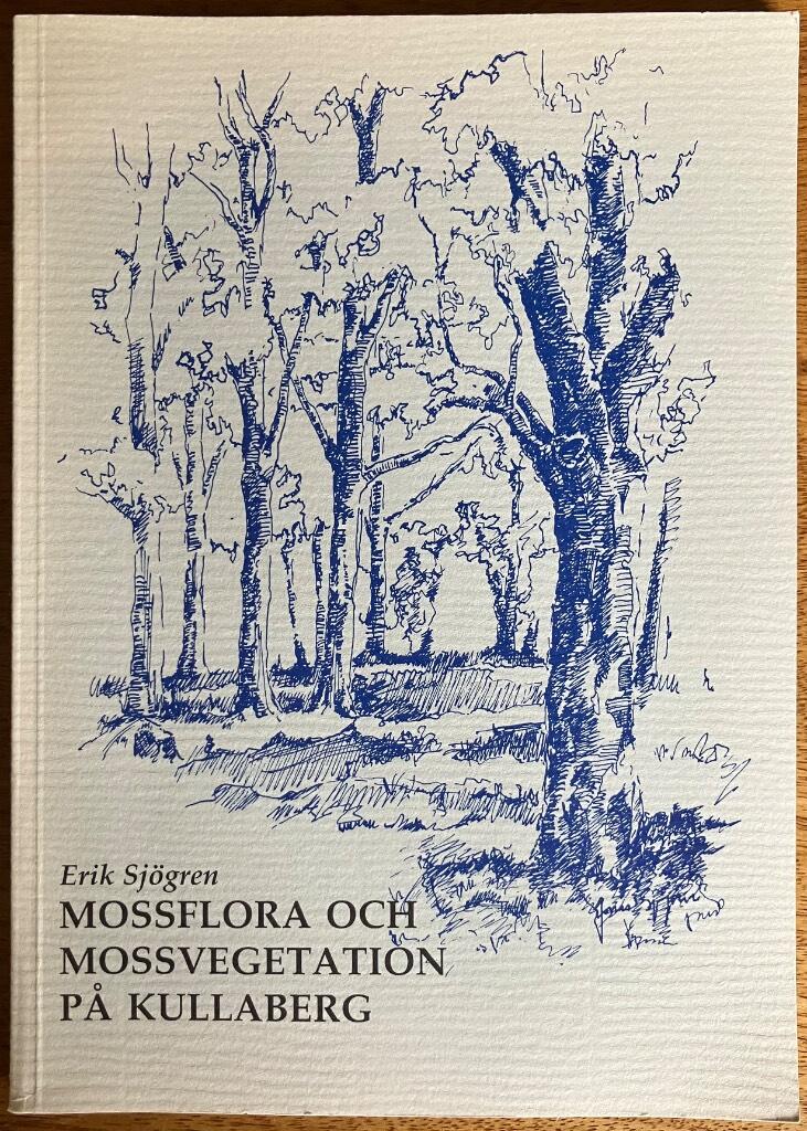 Mossflora och mossvegetation p&aring; Kullaberg