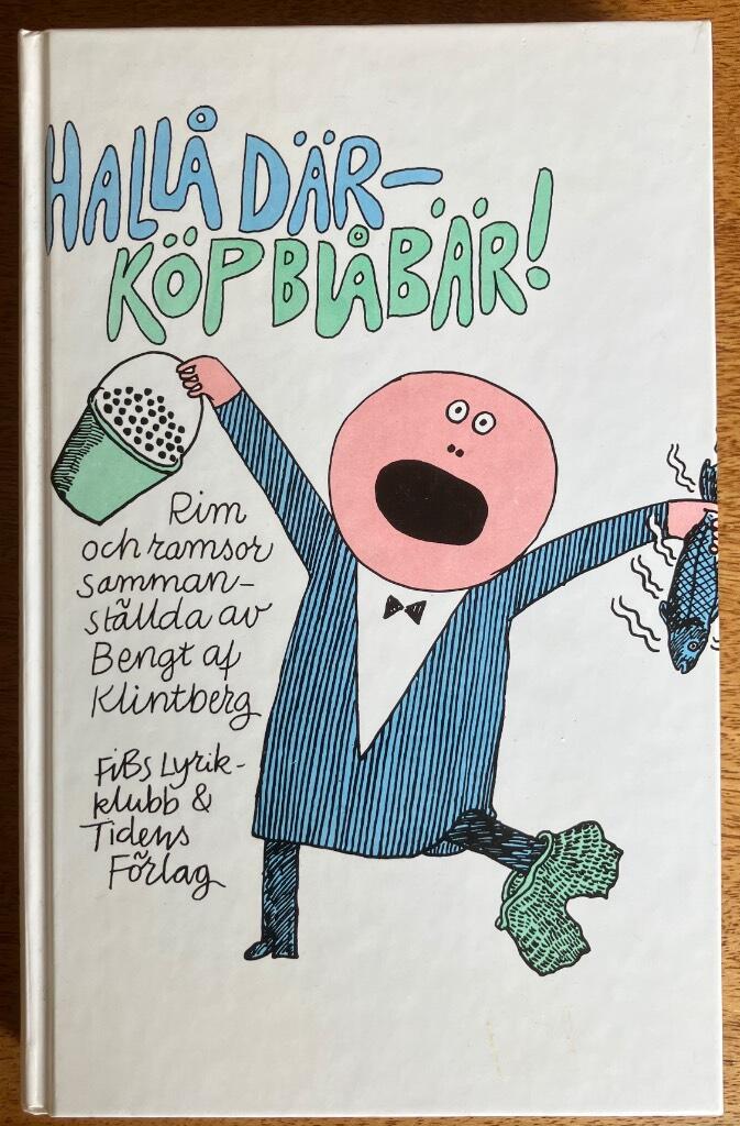 Hallå där - köp blåbär! : rim och ramsor
