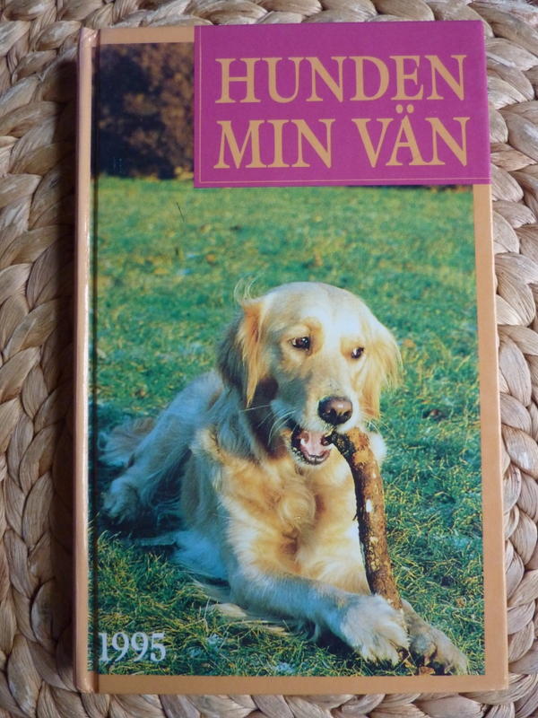 Olsson, J/Hunden min v&auml;n 1995