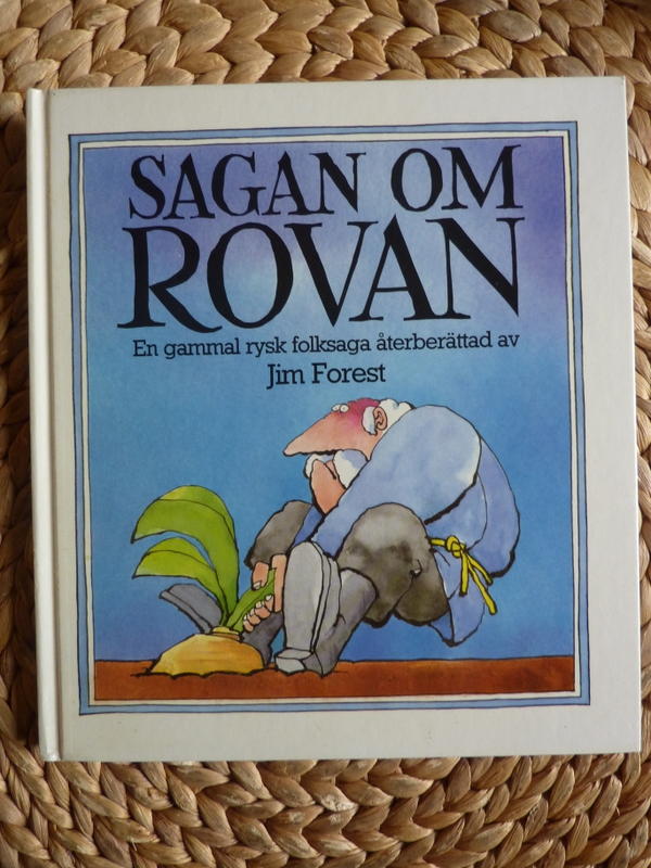 Sagan om rovan : en gammal rysk folksaga