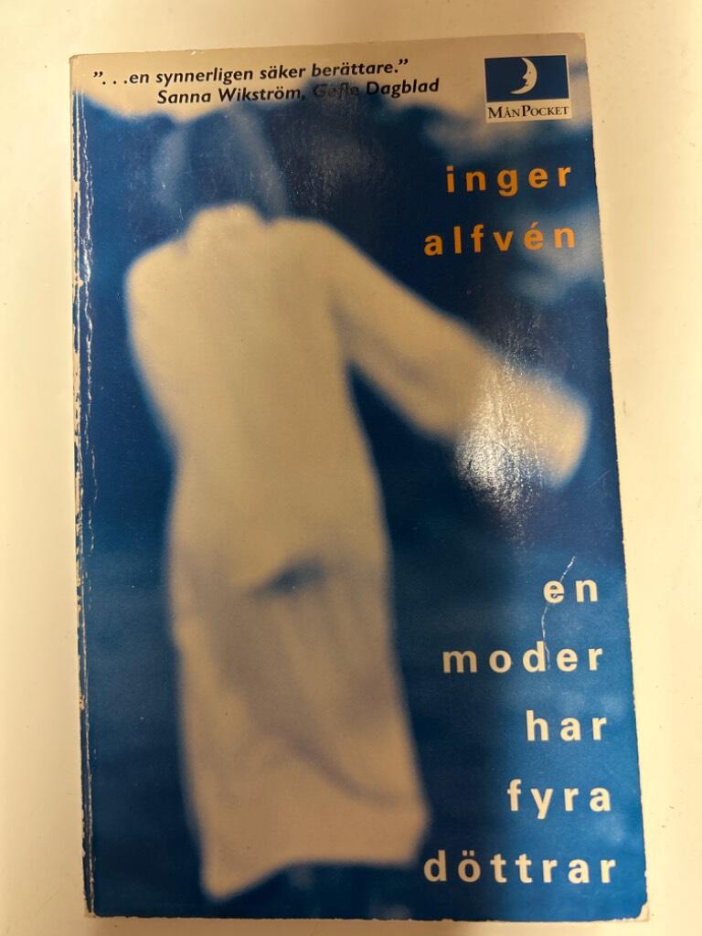 En moder har fyra d&ouml;ttrar : roman