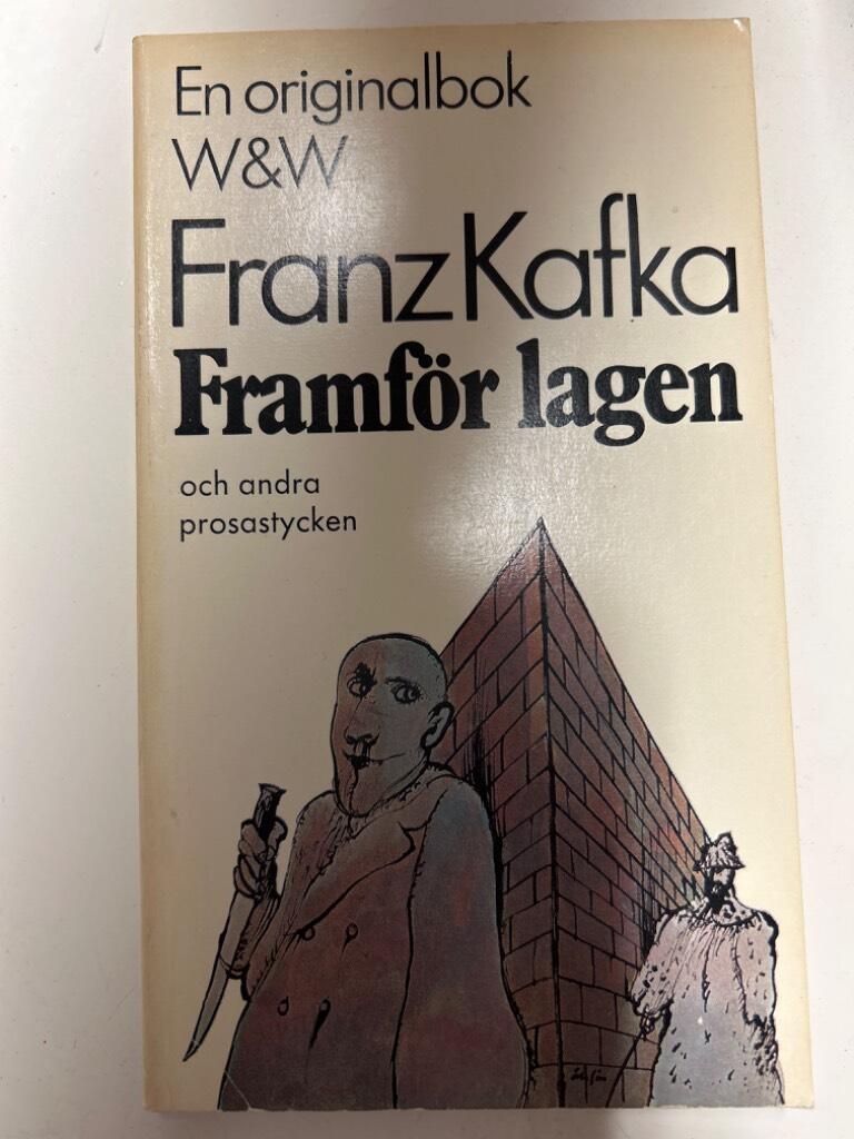 Framf&ouml;r lagen och andra prosastycken