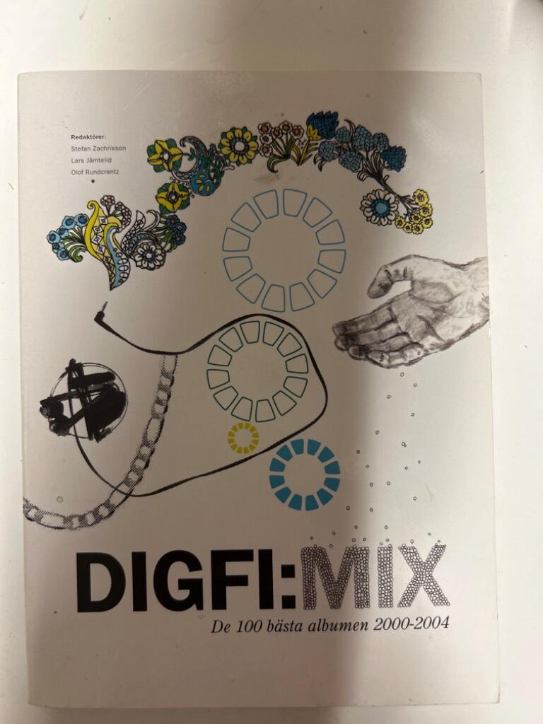 Digfi:mix : de 100 b&auml;sta albumen 2000-2004