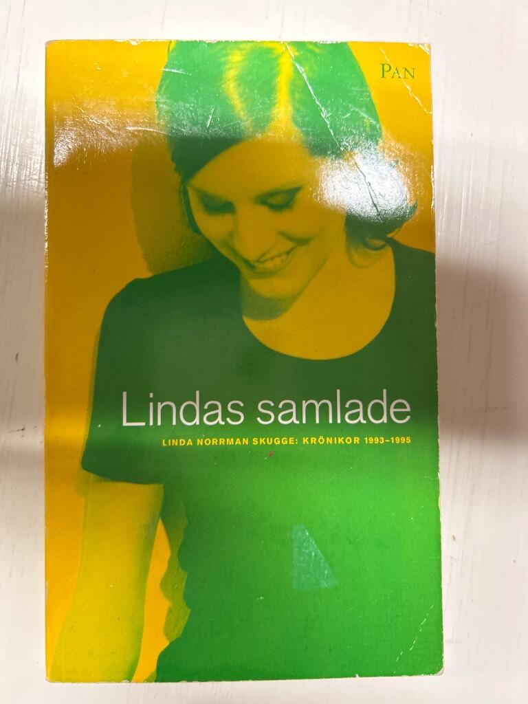 Lindas samlade : kr&ouml;nikor 1993-1995