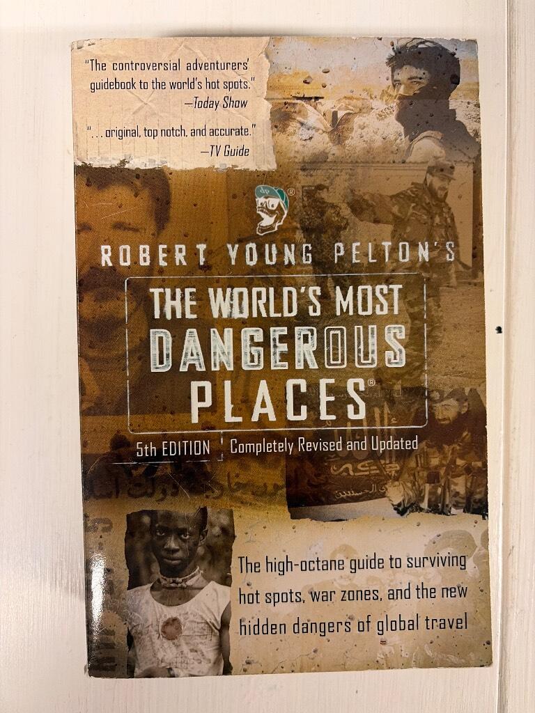 The world's most dangerous places