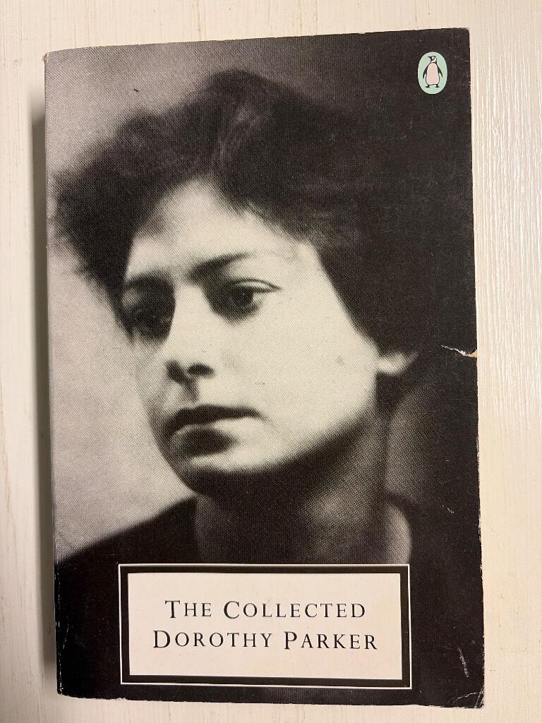 The collected Dorothy Parker