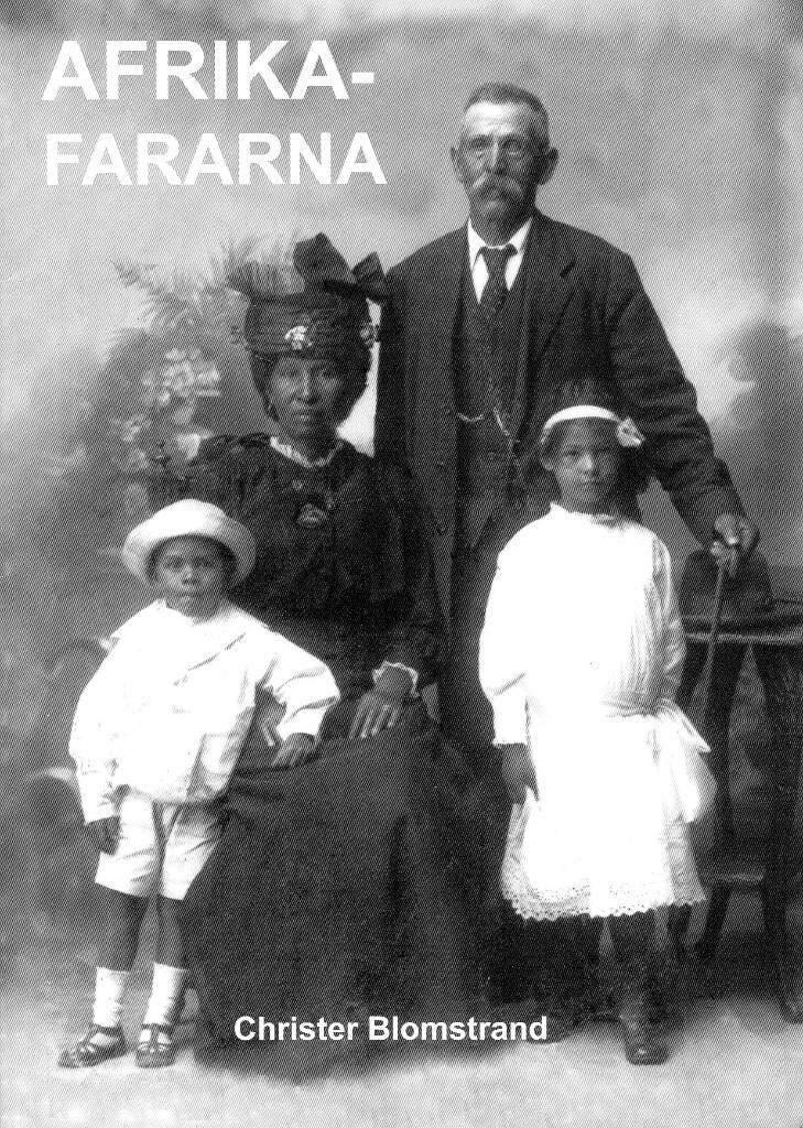 Afrikafararna : om svenskar som utvandrade till Sydafrika