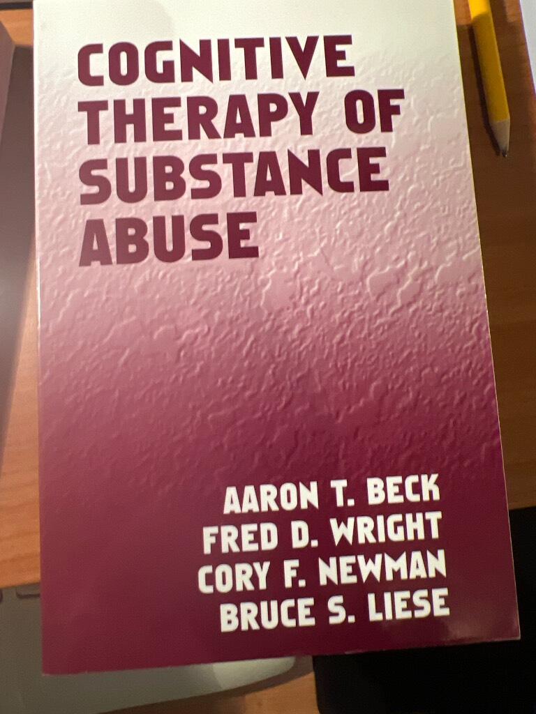 Cognitive therapy of substance abuse