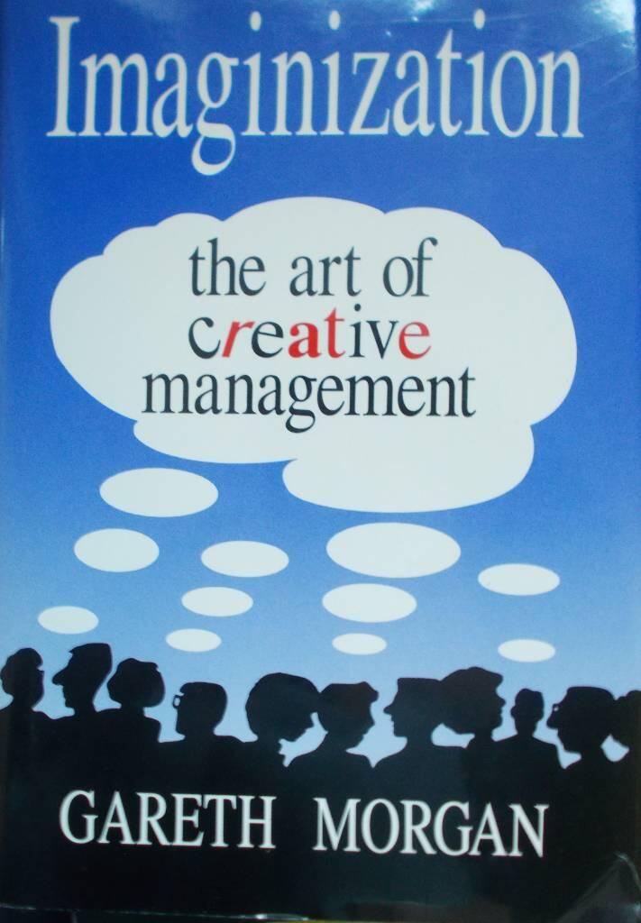Imaginization - the art of creative management