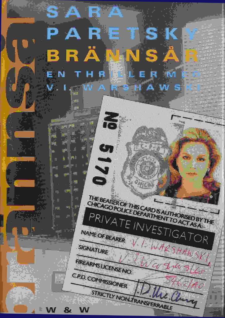Br&auml;nns&aring;r : [en thriller med V.I. Warshawski]