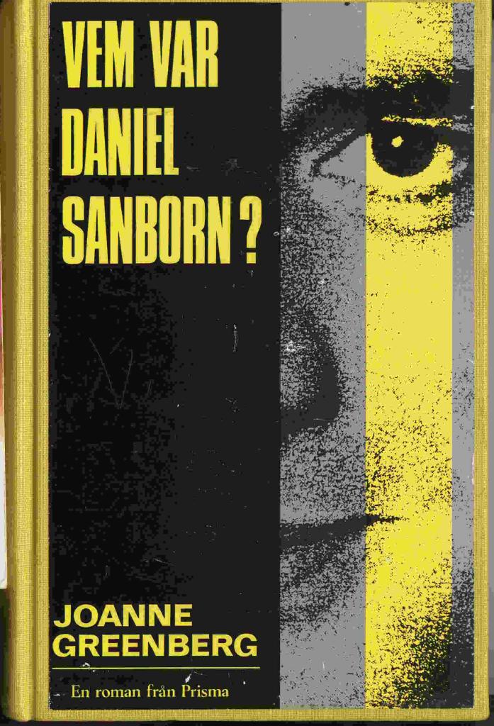 Vem var Daniel Sanborn? : [roman]