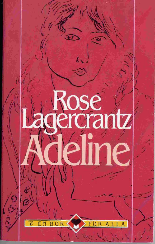 Adeline eller Resten av min ungdom