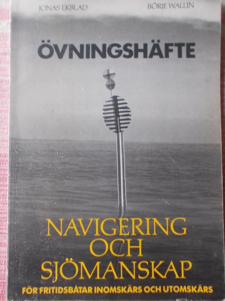 Navigering och sj&ouml;manskap f&ouml;r fritidsb&aring;tar inomsk&auml;rs och utomsk&auml;rs