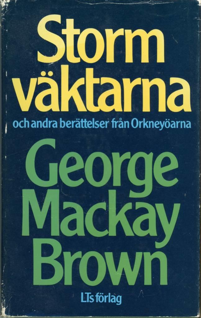 Stormv&auml;ktarna och andra ber&auml;ttelser fr&aring;n Orkney&ouml;arna